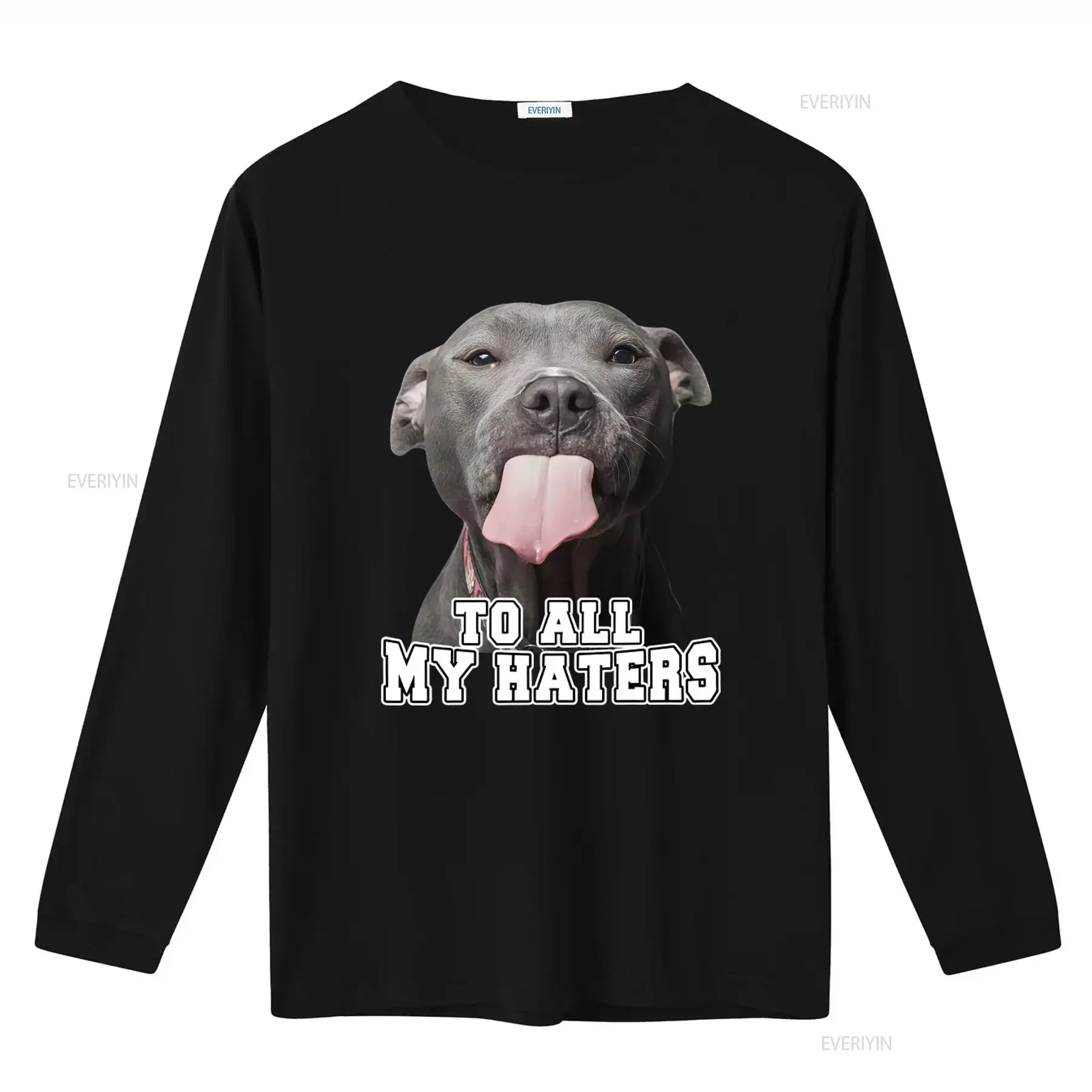To All My Haters – Funny Pitbull T-Shirt for Dog Lovers