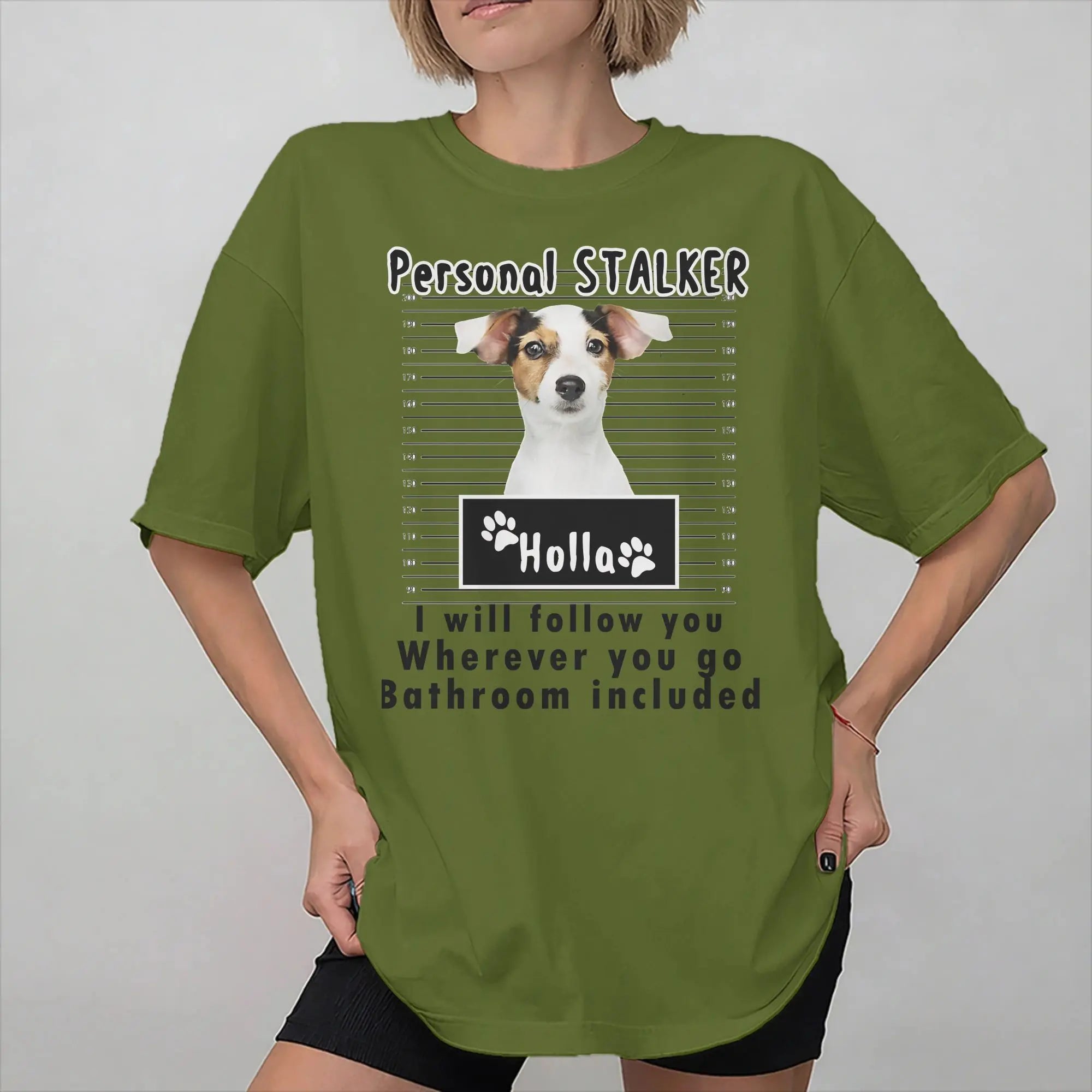 Jack Russell Personal Stalker T-Shirt – "I Will Follow You Wherever You Go"