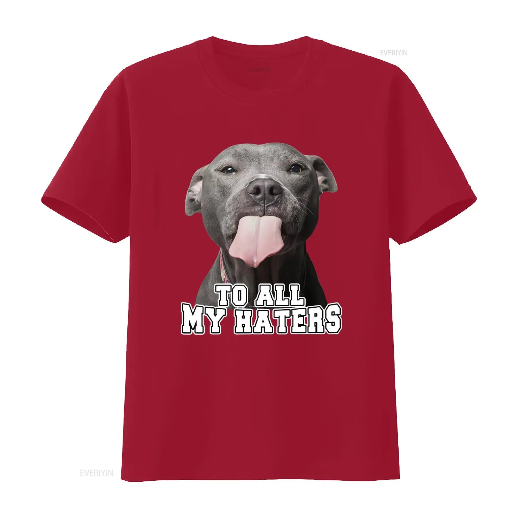 To All My Haters – Funny Pitbull T-Shirt for Dog Lovers