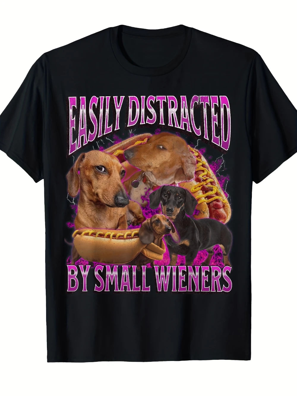 Easily Distracted By Small Wieners — Funny Dachshund Graphic T-Shirt